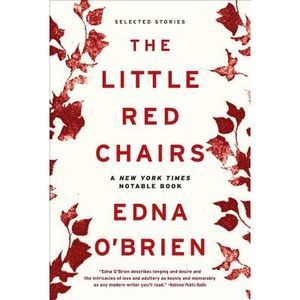 The Little Red Chairs -- Edna O'Brien